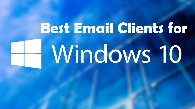 windows 10 electronic mail software