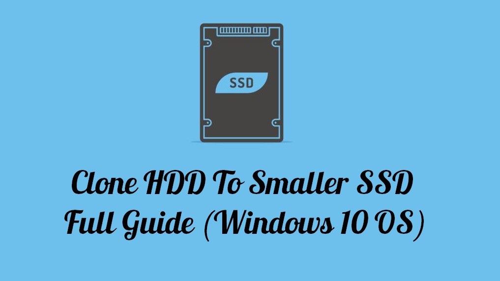 clone laptop hard drive to ssd windows 10