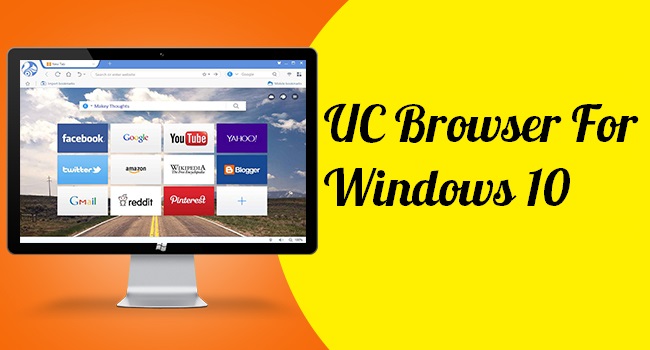 UC Browser Windows 10 PC And Laptop Review Or Experience