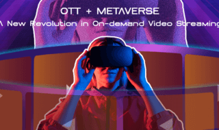 OTT Meets Metaverse