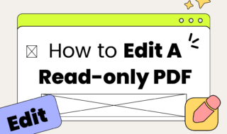 2023 Newest] How to Edit a Read-Only PDF on Windows, Mac, and Online